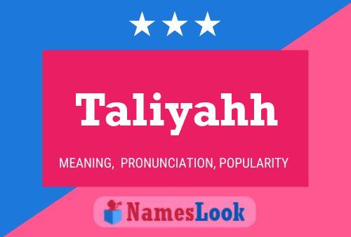 Taliyahh Name Poster