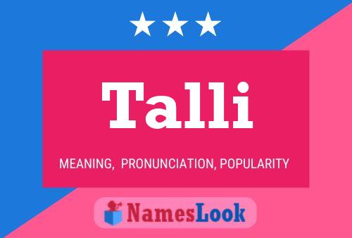 Talli Name Poster