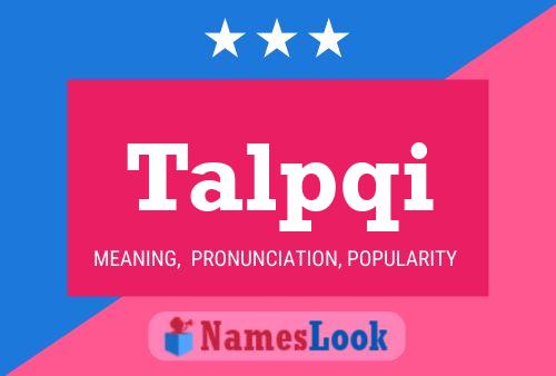 Talpqi Name Poster