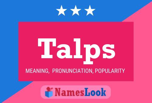 Talps Name Poster