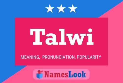 Talwi Name Poster