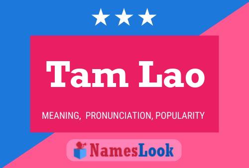 Tam Lao Name Poster