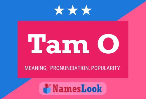 Tam O Name Poster