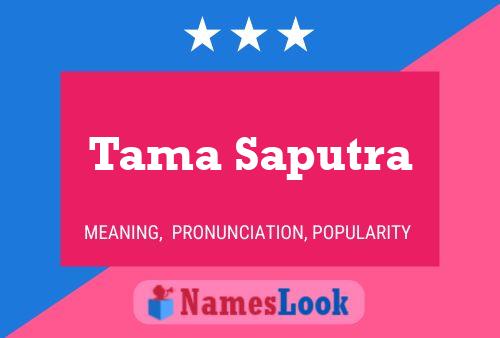 Tama Saputra Name Poster