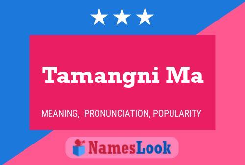 Tamangni Ma Name Poster