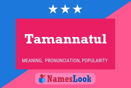 Tamannatul Name Poster