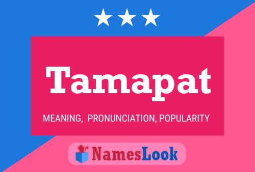 Tamapat Name Poster