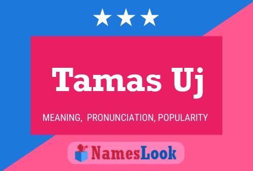 Tamas Uj Name Poster