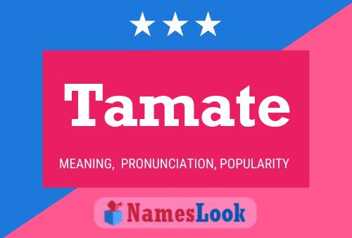 Tamate Name Poster