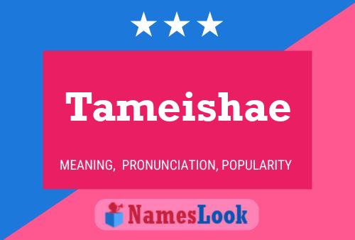 Tameishae Name Poster