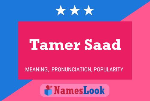 Tamer Saad Name Poster