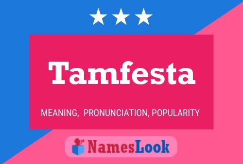 Tamfesta Name Poster