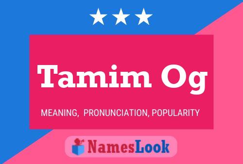 Tamim Og Name Poster