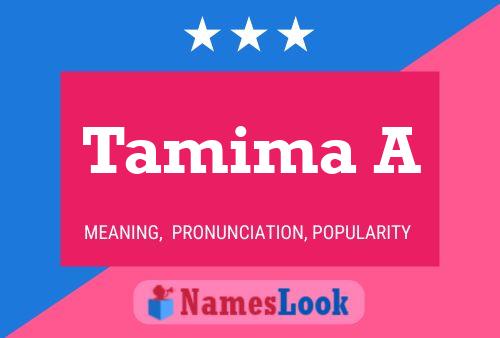 Tamima A Name Poster