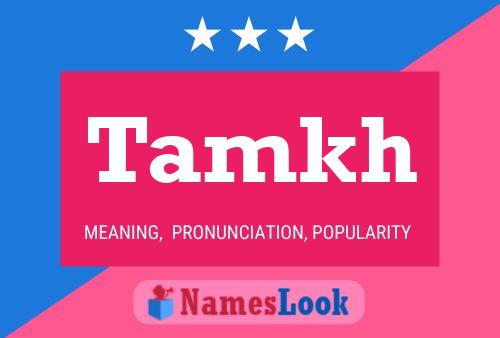 Tamkh Name Poster