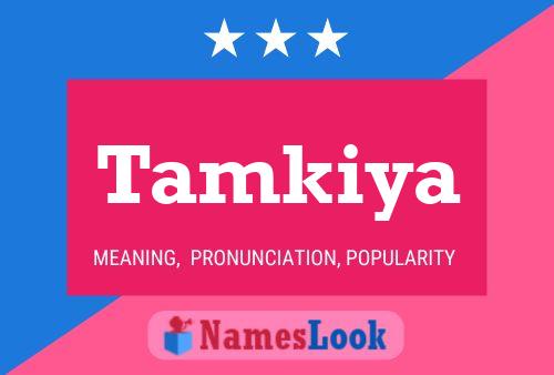 Tamkiya Name Poster