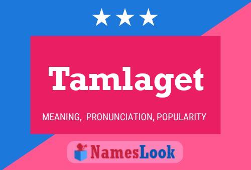 Tamlaget Name Poster