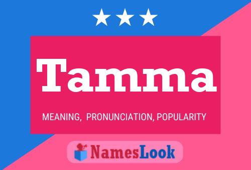 Tamma Name Poster