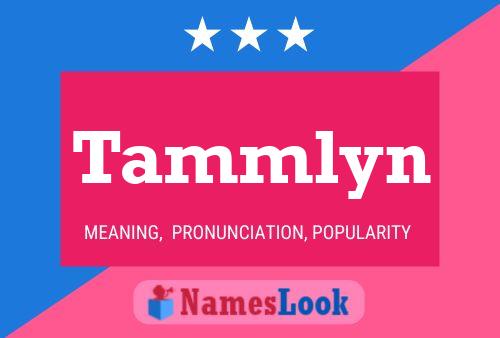 Tammlyn Name Poster