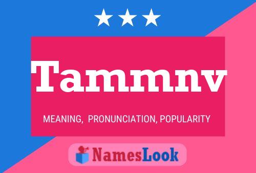 Tammnv Name Poster