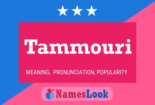 Tammouri Name Poster