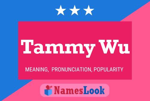 Tammy Wu Name Poster