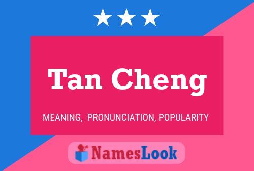 Tan Cheng Name Poster