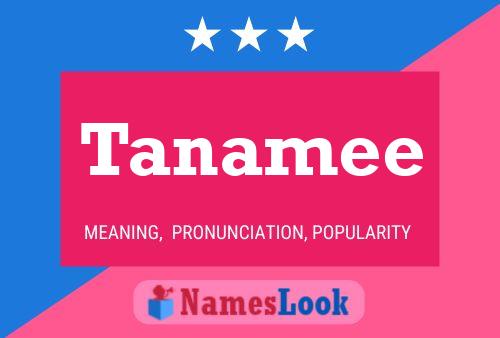 Tanamee Name Poster