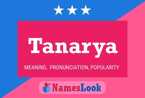 Tanarya Name Poster