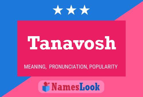 Tanavosh Name Poster