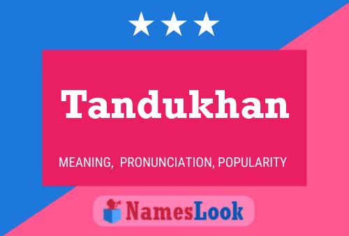 Tandukhan Name Poster