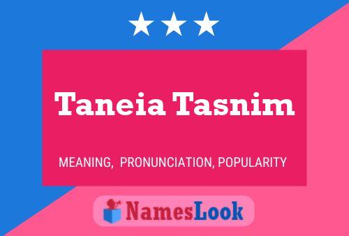 Taneia Tasnim Name Poster