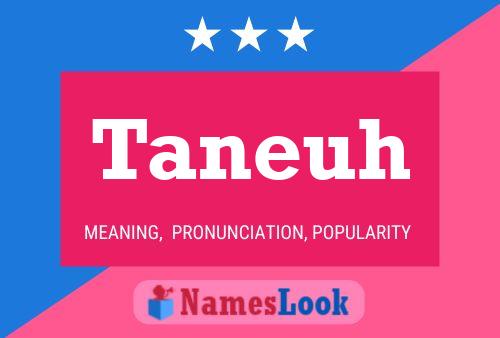 Taneuh Name Poster