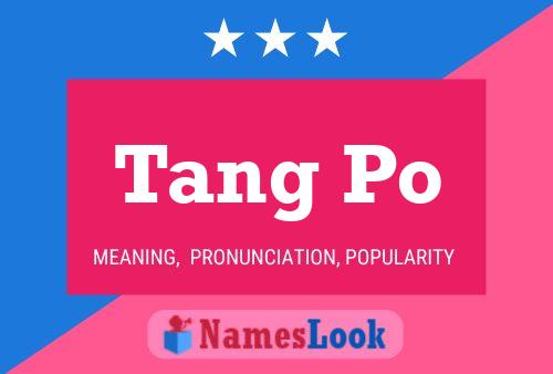 Tang Po Name Poster