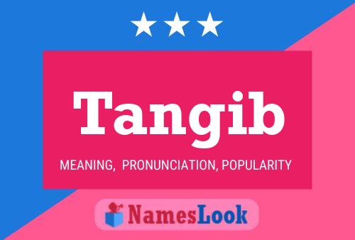 Tangib Name Poster