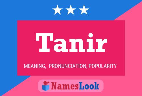 Tanir Name Poster