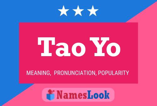 Tao Yo Name Poster