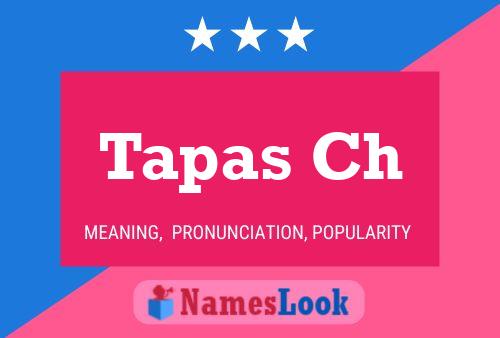 Tapas Ch Name Poster