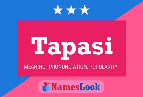 Tapasi Name Poster