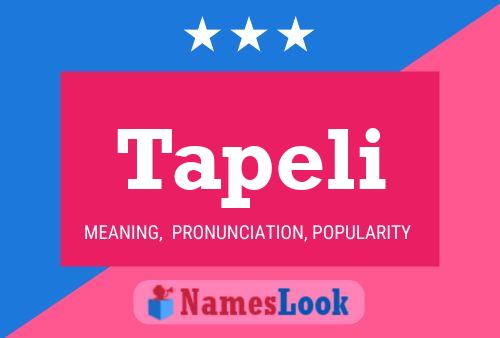 Tapeli Name Poster