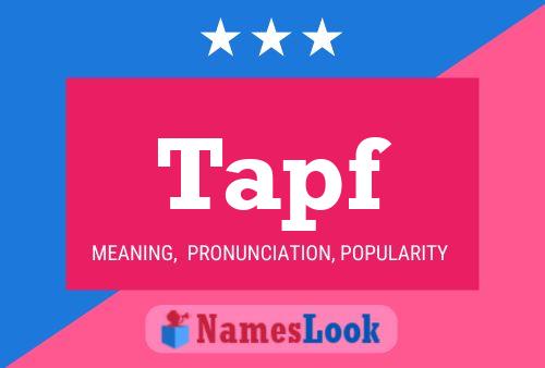 Tapf Name Poster