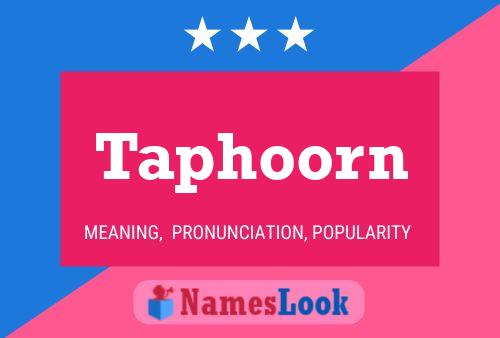 Taphoorn Name Poster