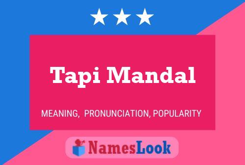 Tapi Mandal Name Poster