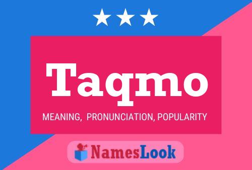 Taqmo Name Poster