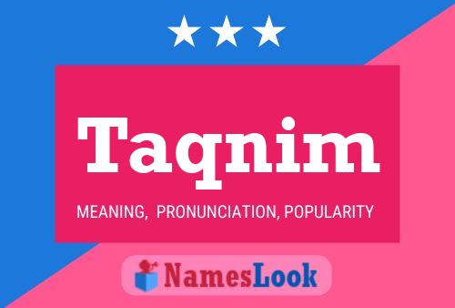 Taqnim Name Poster