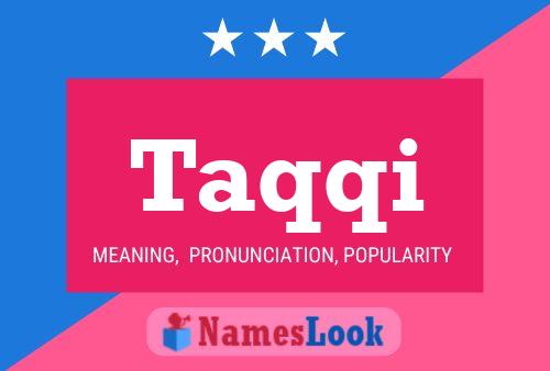 Taqqi Name Poster