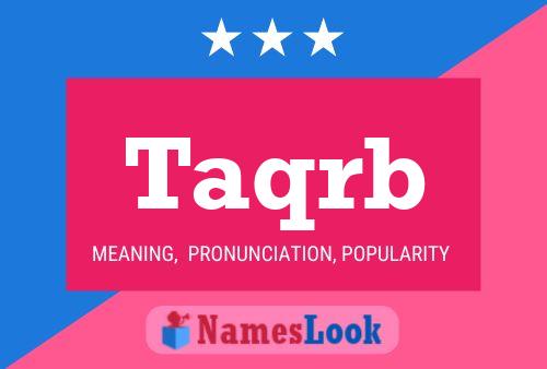 Taqrb Name Poster