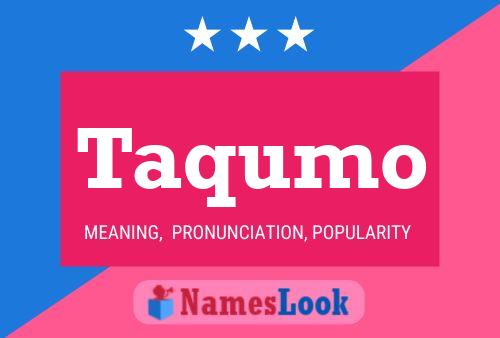 Taqumo Name Poster