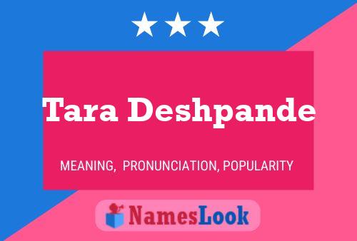 Tara Deshpande Name Poster