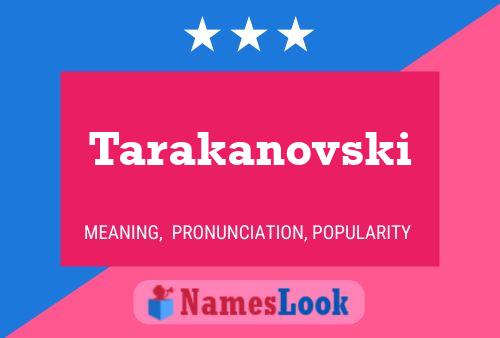 Tarakanovski Name Poster